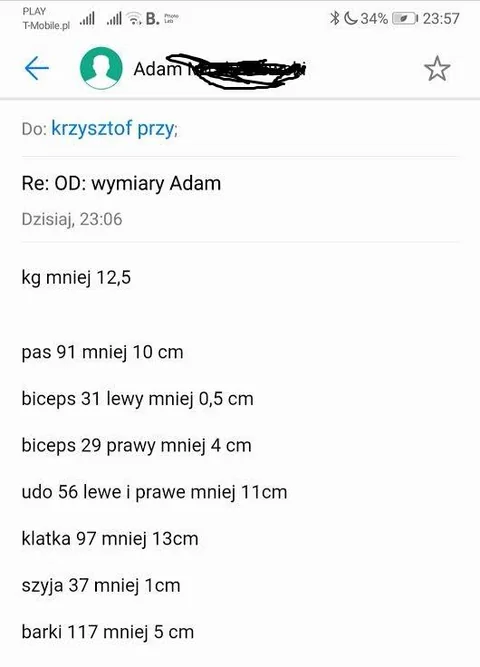 E-mail z raportem klienta: 12,5 kg mniej, pas mniejszy o 10 cm, uda o 11 cm i klatka o 13 cm.